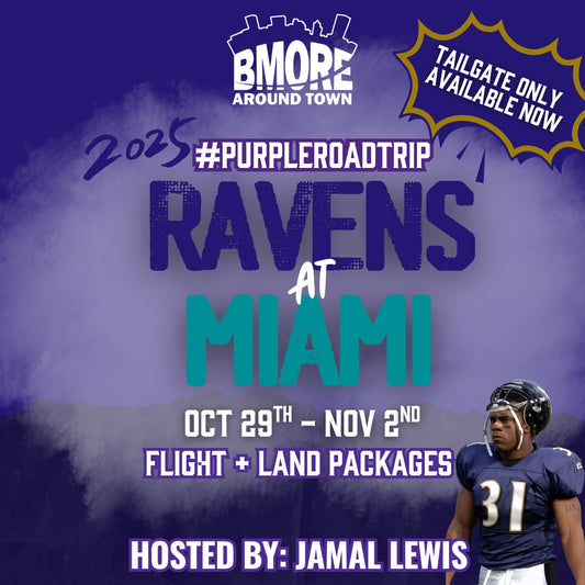 RAVENS AT MIAMI 2025 #PURPLEROADTRIP & PURPLETAILGATE HOSTED BY JAMAL LEWIS