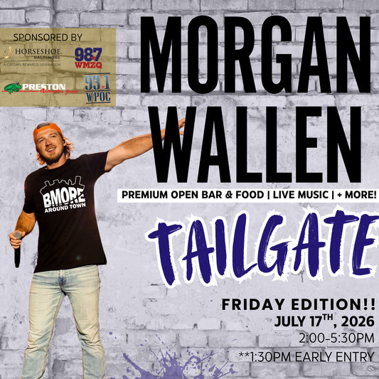 Morgan Wallen Still The Problem Tour All Inclusive Tailgate (Friday Edition)